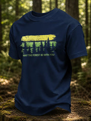 Men's May The Forest Be With You Printed Casual T-Shirt