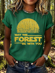 Women's May The Forest Be With You Print T-Shirt
