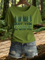 Women's May The Forest Be With You Print T-Shirt