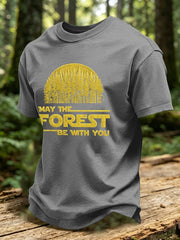 Men's May The Forest Be With You Print T-Shirt