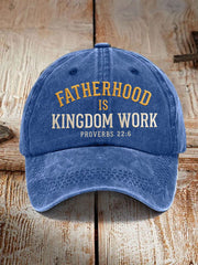 Unisex Fatherhood is Kingdom Work Printed Hat