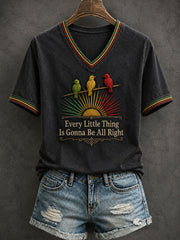 Women's Every Little Thing Is Gonna Be All Right T-Shirt