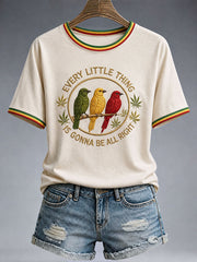 Women's Every Little Thing Is Gonna Be All Right T-Shirt