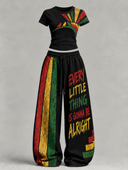 Women's EVERY LITTLE THING IS GONNA BE ALRIGHT Art Printed T-shirt Set