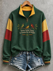 Women's Every Little Thing Is Gonna Be All Right Sweatshirt