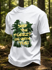 Men's May The Forest Be With You Printed Casual T-Shirt