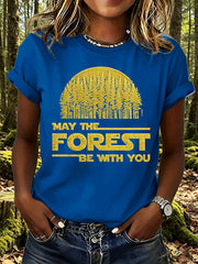 Women's May The Forest Be With You Print T-Shirt