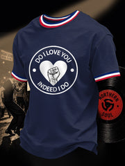 Men's Retro Northern Soul Do I Love You Indeed I Do Print Casual Tee