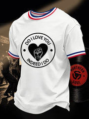 Men's Retro Northern Soul Do I Love You Indeed I Do Print Casual Tee