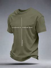 Men's Fatherhood is Kingdom Work Print T-Shirt
