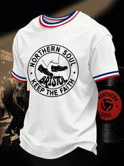 Retro Northern Soul Keep The Faith Print Casual Tee