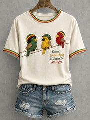 Women's Every Little Thing Is Gonna Be All Right T-Shirt