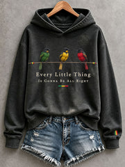 Women's Every Little Thing Is Gonna Be All Right Hoodie