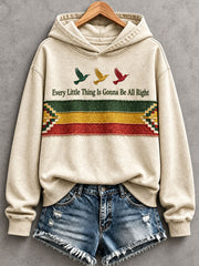 Women's Every Little Thing Is Gonna Be All Right Hoodie